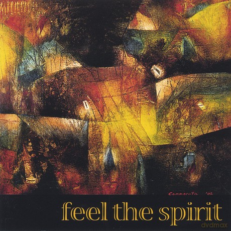 First Unitarian Choir: Feel the Spirit [CD]