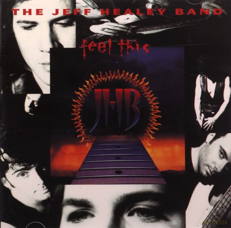 Jeff Healey: Feel This [CD]