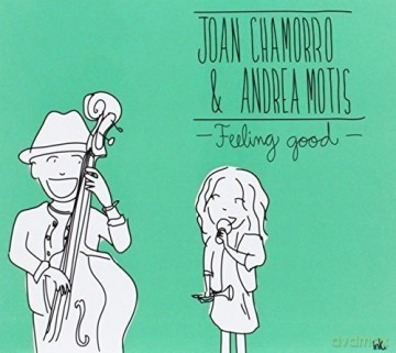 Andrea Motis: Feeling Goog [CD]