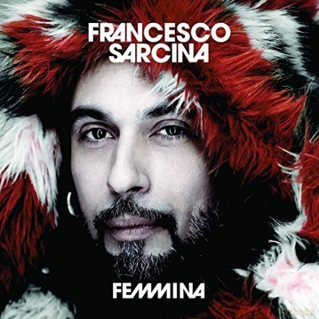 Francesco Sarcina: Femmina [CD]