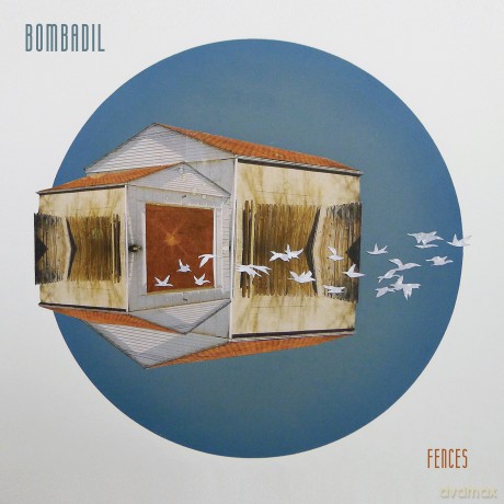 Bombadil: Fences [CD]