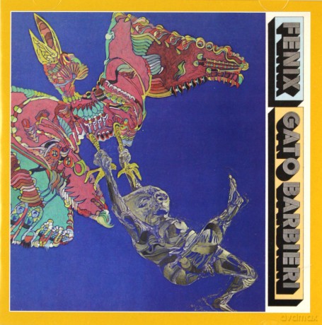 Gato Barbieri: Fenix [CD]