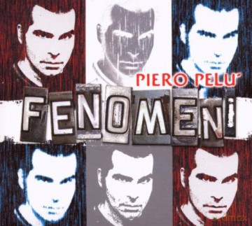 Piero Pelu: Fenomeni [CD]