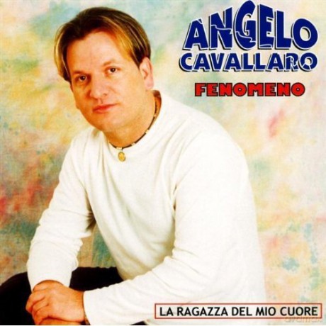 Cavallaro Angelo: Fenomeno [CD]