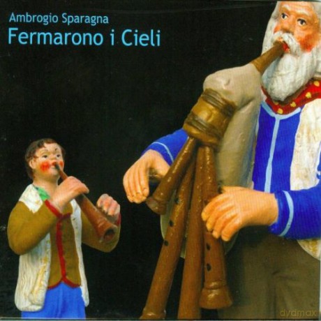 Ambrogio Sparagna: Fermarono I Cieli [CD]