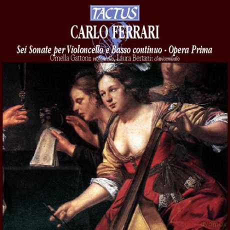 C. Ferrari: Ferrari: Sei Sonate Per Violon [CD]