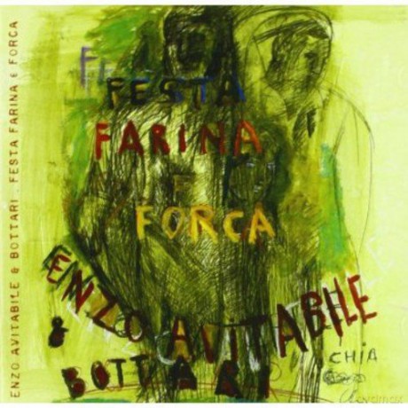 Enzo Avitabile: Festa Farina E Forca [CD]