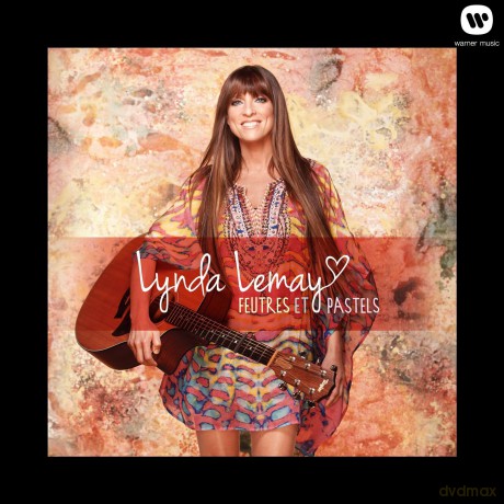 Lynda Lemay: Feutres Et Pastels [CD]
