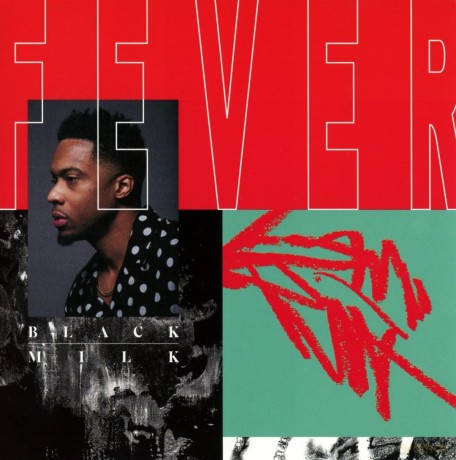 Black Milk: Fever [CD]