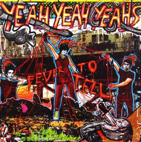 Yeah Yeah Yeahs: Fever to Tell [CD]
