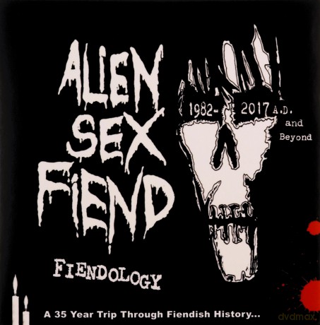 Alien Sex Fiend: Fiendology - A 35 Year Trip Through Fiendish History: 198202 [3CD]