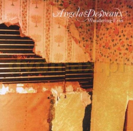 Desveaux, Angela: Wandering Eyes [CD]