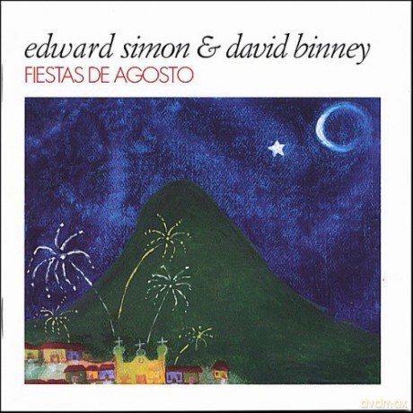 Edward Simon: Fiestas De Agosto [CD]