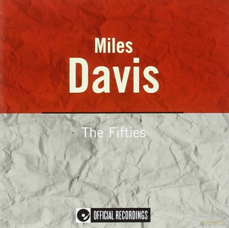 Davis Miles: Fifties [CD]