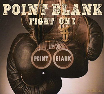 Point Blank: Fight On! [CD]