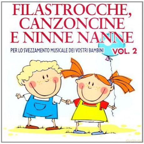 Filastrocche: Canzoncine E Ninne Nanne [CD]