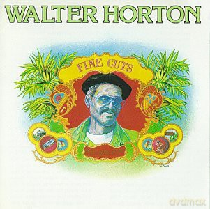 Walter Horton: Fine Cuts [CD]