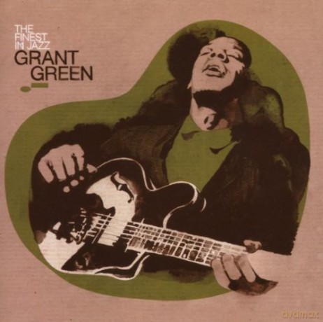 Grant Green: Finest in Jazz [CD]
