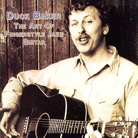 Duck Baker: Fingerstyle Jazz Guitar [CD]