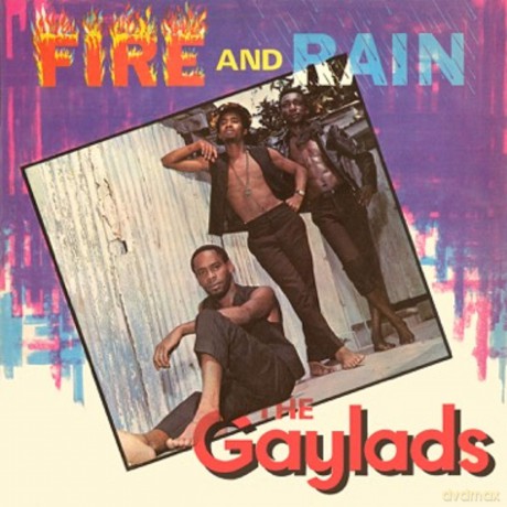 Gaylads, The: Fire And Rain: Expanded Edition [CD]