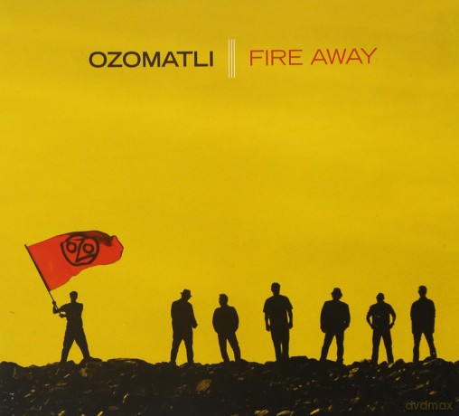 Ozomatli: Fire Away [CD]
