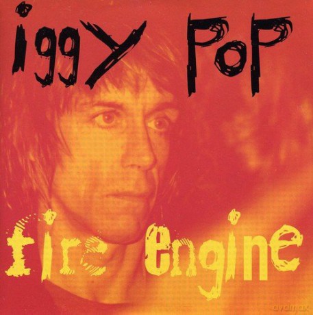 Iggy Pop: Fire Engine [CD]