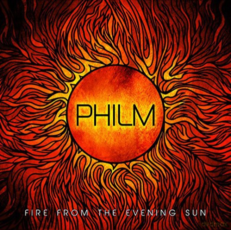 Philm: Fire From the Evening Sun [CD]