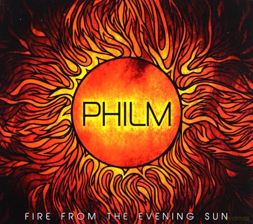 Philm: Fire From the Evening Sun [CD]