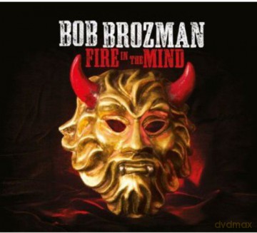 Bob Brozman: Fire In The Mind [CD]