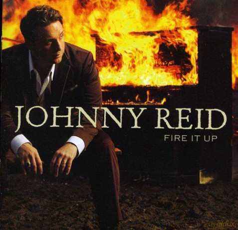 Johnny Reid: Fire It Up [CD]