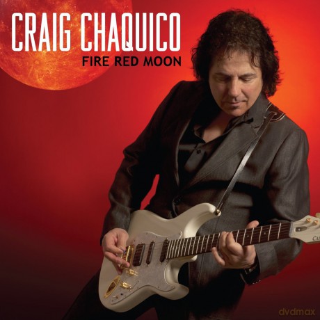 Craig Chaquico: Fire Red Moon [CD]