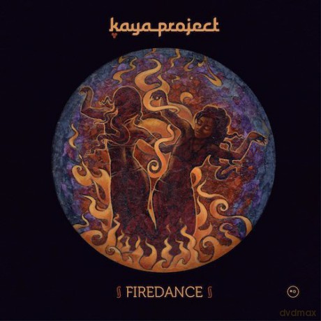 Kaya Project: Firedance [CD]