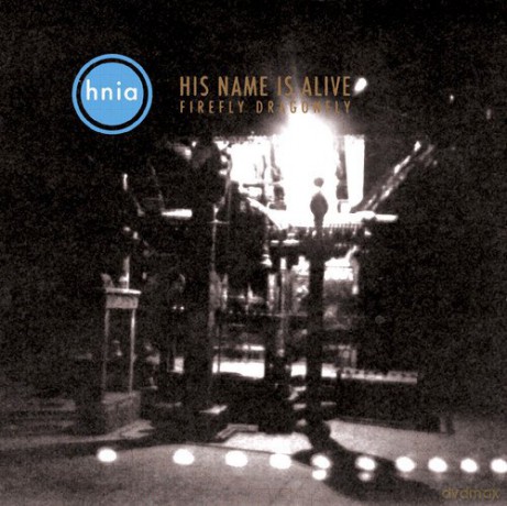 His Name Is Alive: Firefly Dragonfly [CD]