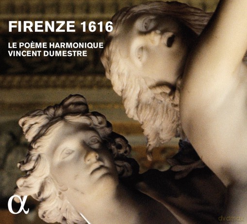 Le Poeme Harmonique: Firenze 1616 [CD]