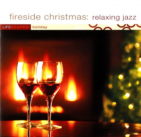 Fireside Christmas Relaxing Jazz [CD]