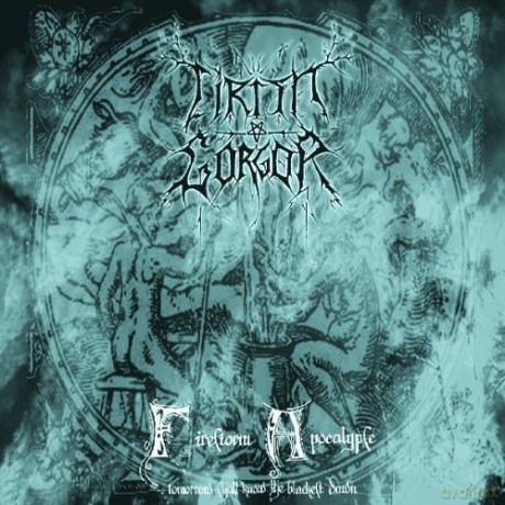 Cirith Gorgor: Firesstorm Apocalypse [CD]