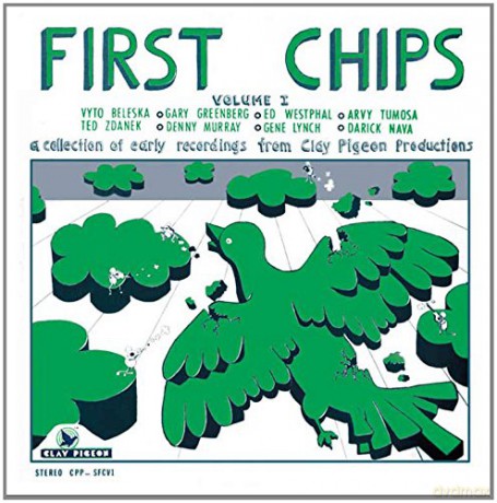 First Chips Volume 1 [CD]