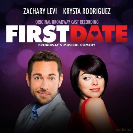 Zachary Levi: First Date [CD]