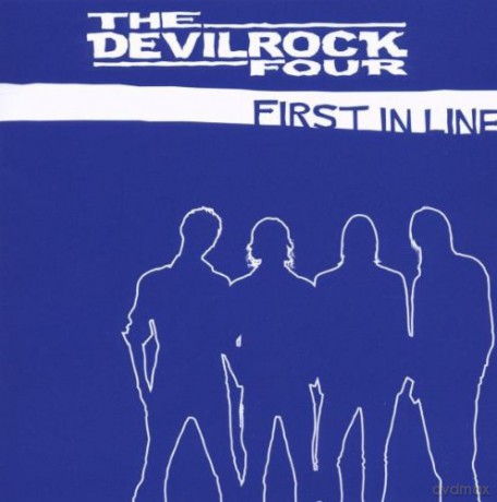 The Devilrock Four: First in Line [CD]
