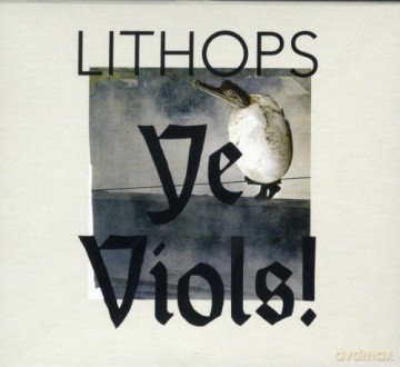 Litophs: Ye Viols! [CD]