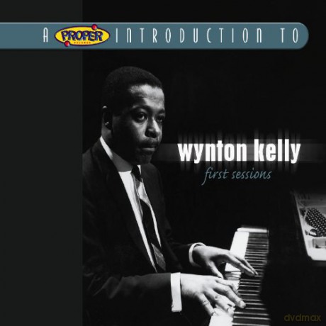 Wynton Kelly: First Sessions [CD]