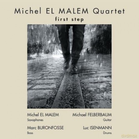 Michel El Malem Quartet: First Step [CD]