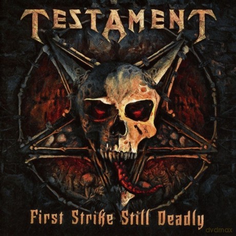 Testament: First Strike Still Deadly [CD]