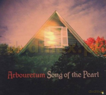 Arbouretum: Song Of The Pearl [CD]