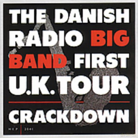 Danish Radio Big Band: First U.K. Tour [CD]