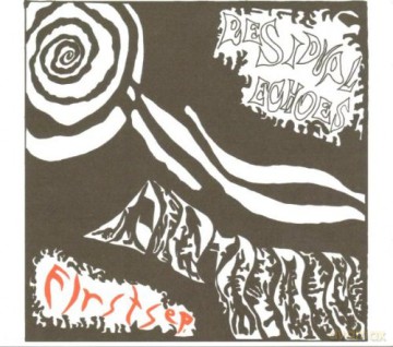 Residual Echoes: Firsts [CD]