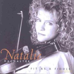 Natalie Macmaster: Fit As A Fiddle [CD]