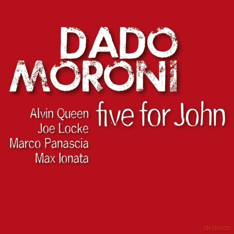 Dado Moroni: Five For John [CD]