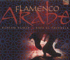Hossam Ramzy: Flamenco Arabe [CD]