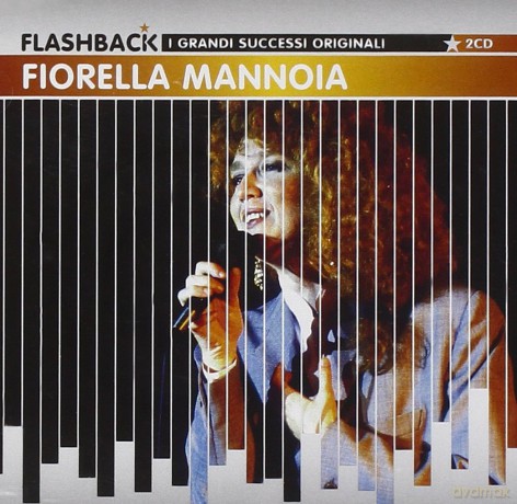 Fiorella Mannoia: Flashback - I Grandi Successi Originali [2CD]